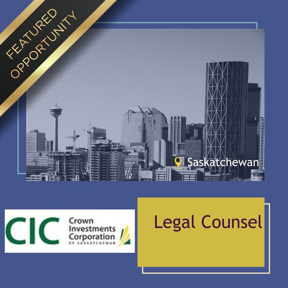 Read more about the article Legal Counsel — Crown Investments Corporation of Saskatchewan (CIC)