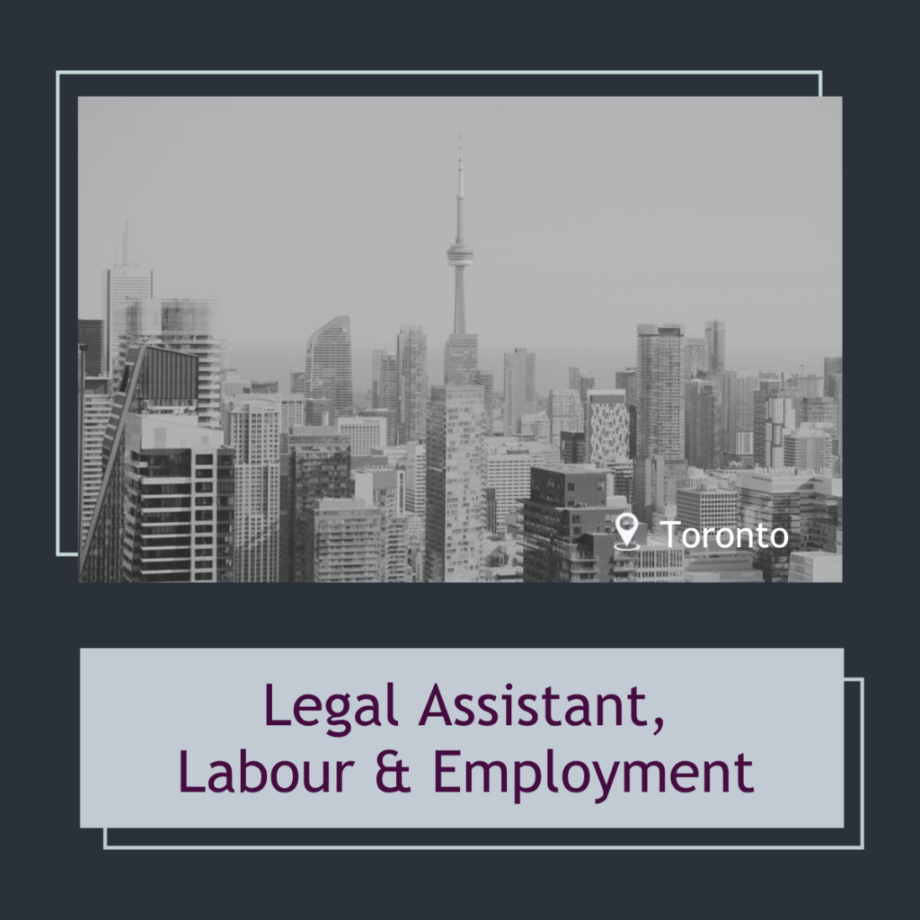 Legal Assistant — Labour and Employment